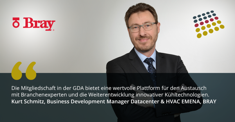 Kurt Schmitz, Business Development Manager Datacenter & HVAC EMENA bei Bray Europe, sagt: "Die Mitgliedschaft in der GDA bietet eine wertvolle Plattform für den Austausch mit Branchenexperten und die Weiterentwicklung innovativer Kühltechnologien."